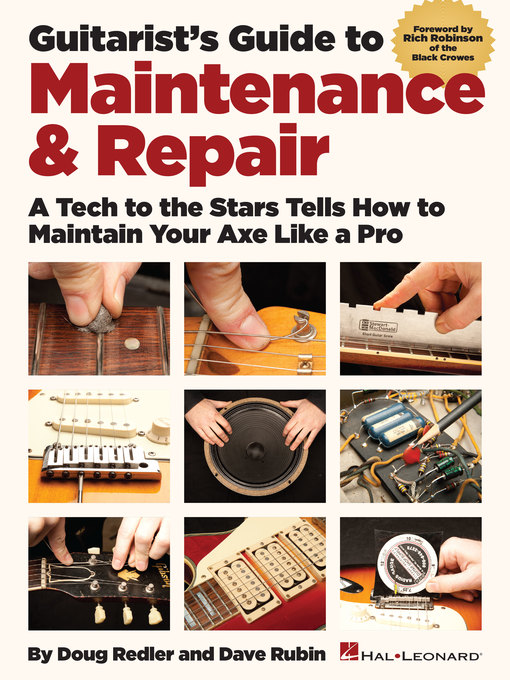 Title details for Guitarist's Guide to Maintenance & Repair by Dave Rubin - Available